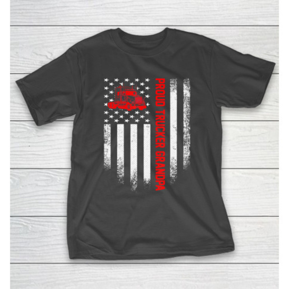 Grandfather Gift Shirt Usa American Flag Proud Driver Grandpa T Shirt